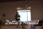 Dottie's Arrival